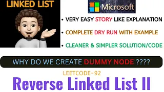 Reverse Linked List II Clean Approach Dry Run MICROSOFT Leetcode - 92 codestorywithMIK
