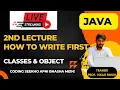 How To Write First Java Program How To Run Java Program Java Tutorial By Vikas Singh Sir
