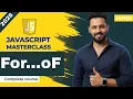 Javascript tutorial in Hindi For Loop vs For of Loop with Examples Break Continue