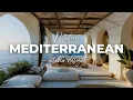 Modern Mediterranean Interior Design Infusing Seaside Charm into Your Space