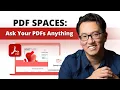 Acrobat PDF Spaces Turn Your Files into an AI Knowledge Hub