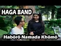 HAGA BAND - Haboro Namada Khomo