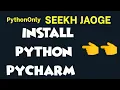 Lecture-2 Python PyCharm Installation In Hindi Complete step-by-step process