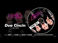 Download Lagu HELLO - Dua Cincin (Official Audio Video)