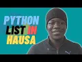 Python list in Hausa