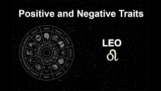 Positive and Negative Traits of Leo