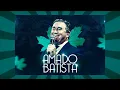 Download Lagu Amado Batista Eu Acho Que Sim lambadao