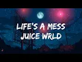 Juice Wrld & Halsey - Life's A Mess(Lyrics Video)