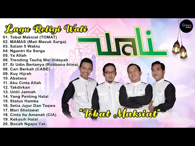 Download MP3 Tobat Maksiat (TOMAT) - Lagu Religi Wali Terbaru 2023/2024