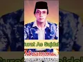 Download Lagu Surat As Sajdah Di Lantunkan K.H Muammar ZA Qori internasional#suaramerdu #suaraemas@SuaraAl Qur'an