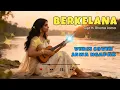 Lagu BERKELANA - H. RHOMA IRAMA COVER BOLLY-NGAPAK