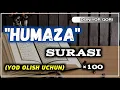 Download Lagu HUMAZA SURASI (YOD OLISH UCHUN) | ҲУМАЗА СУРАСИ (ТАРЖИМАСИ БИЛАН) #humaza #sura #хумаза #сура