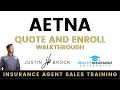 Aetna E App Quote and Enroll