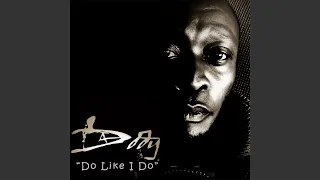 do like i do feat delafuka 