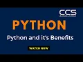 Python and its Benefits What is Python and Benefits of Python Python Session Tutorial