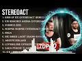 The best of  Stereoact full album 2024 ~ Top Artists To Listen 2024