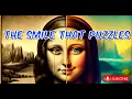 The Smile That Puzzles-Decoding Mona Lisa