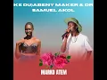 Download Lagu Ke Du) Abeny Maker \u0026 Dr Samuel Akol)Marko Atem)South Sudanese music 2025 Download Lagu Ke Du) Abeny Maker \u0026 Dr Samuel Akol)Marko Atem)South Sudanese music 2025