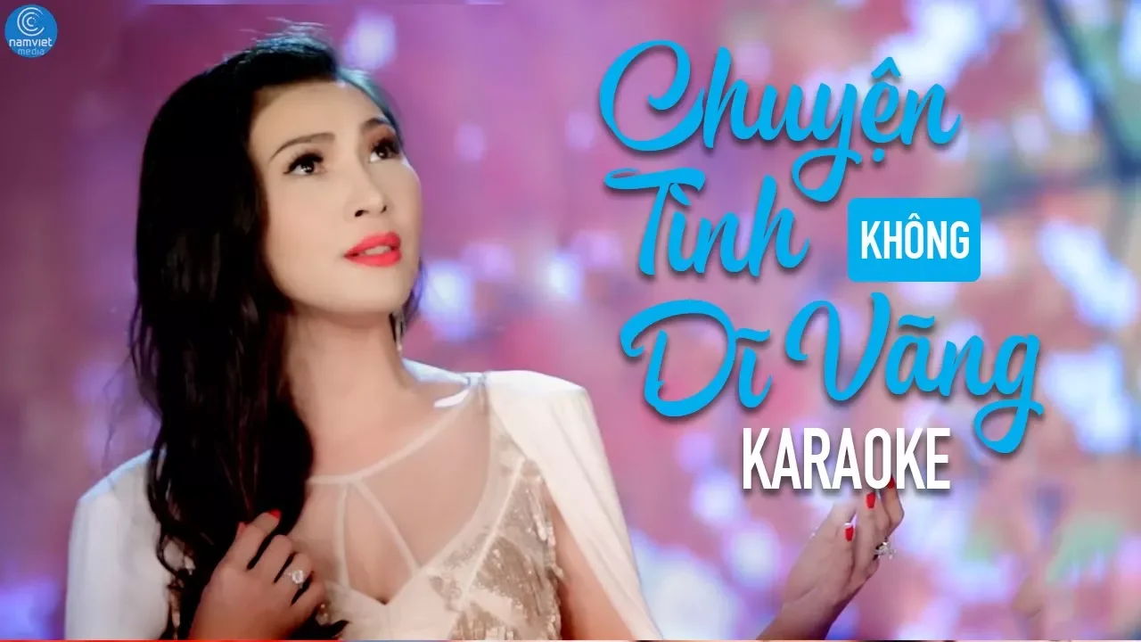 [KARAOKE] Chuyện Tình Không Dĩ Vãng - Mai Lệ Quyên