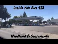 Woodland to Sacramento inside the Yolo Bus 42A