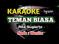 Download Lagu Teman Biasa Karaoke - Rita Sugiarto - Nada Wanita