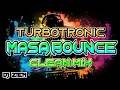 Download Lagu COLA SONG TURBOTRONIC MASA BOUNCE NONSTOP CLN MIX DISCO| DJ ZIEN
