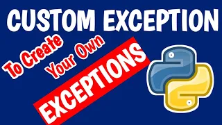 CUSTOM EXCEPTION IN EXCEPTION HANDLING PYTHON PROGRAMMING PYTHON PROGRAMMING IN TELUGU