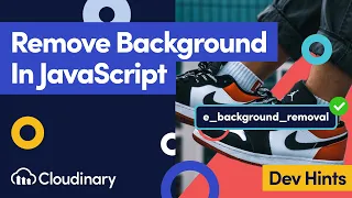 Remove a Background from an Image in JavaScript with Cloudinary - Dev Hints