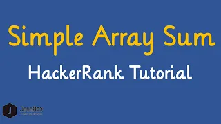 How To Solve Simple Array Sum HackerRank Problem