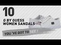 G By Guess Women Sandals New Popular 2017