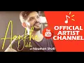 Download Lagu Afreen Afreen | Aankhe Dekhi | Nauman Shafi