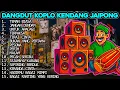Download Lagu DANGDUT KOPLO KENDANG JAIPONG FULL ALBUM TERBARU 2025 COCOK UNTUK BERSANTAI @RagilPongdut