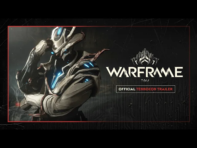TennoCon 2026 | Warframe: Tau | Official Trailer