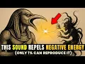 Download Lagu Dit MAGISCHE GELUID van Thoth BESCHERMT je tegen NEGATIEVE ENERGIEËN | Niemand kan je verslaan