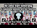 Download Lagu DJ KUPANDANG PANDANG ADIK DARI SEBERANG DJ CINTA DARI SEBERANG SOUND VIRAL TIKTOK BY DJ Ekall Rmx