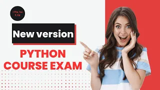 NEW VERSION PYTHON Programming Foundations Course Exam CCPB Most Important Interview Quest