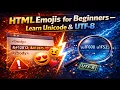 HTML Emojis for Beginners Learn Unicode UTF-8 HTML Tutorial