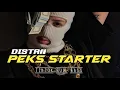 DISTAN 🔥 PEKS STARTER [ JEFER RUMENGAN ] DJ TIKTOK FULL BASS NEW 2024 REMAKE FADLAN ZHIGLLER REMIX