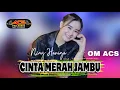 Lagu CINTA MERAH JAMBU - NING HANIYA - OM ACS
