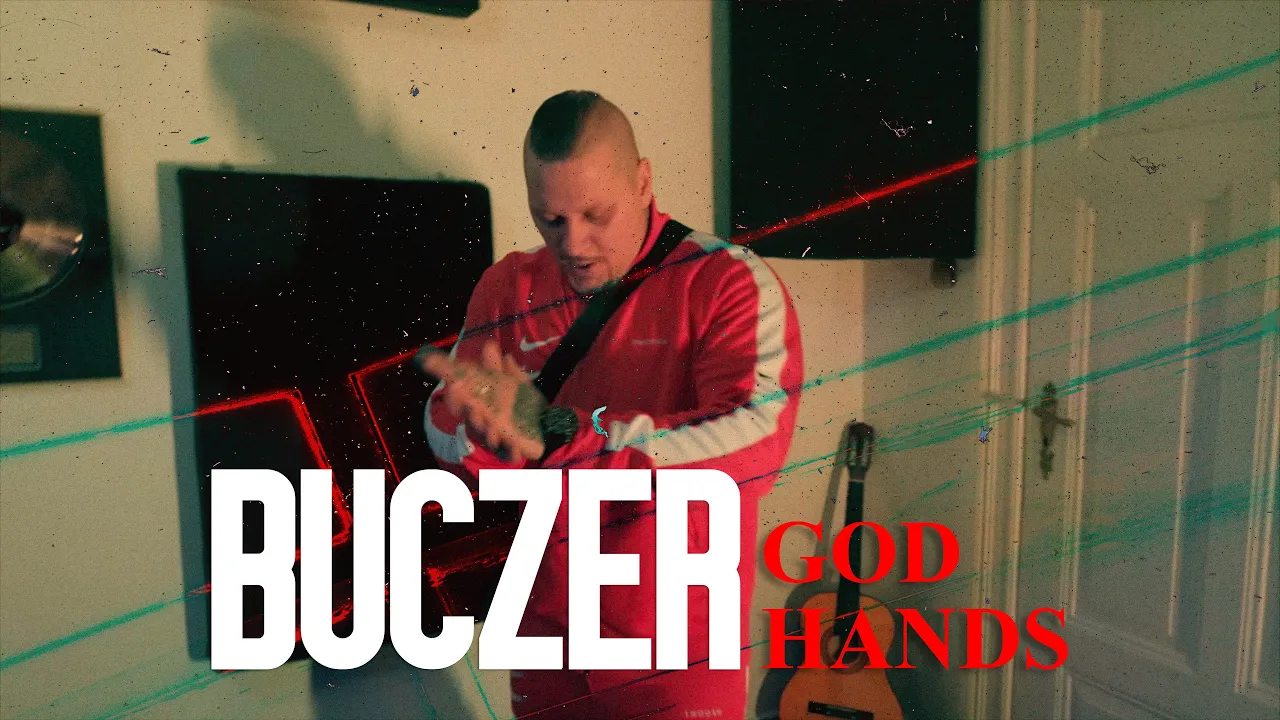 Buczer - God Hands prod. Czvcki (Official Video)