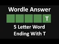 5 Letter Word Ending With T Wordle 226 Answer January 31 2022