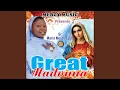 Download Lagu Anyi Nwere Ezinne / Great Madonna / Nne Enyemaka Ebebe / Gosi Anyi Onwe Gi