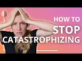 Download Lagu Catastrophizing: How to Stop Making Yourself Depressed and Anxious: Cognitive Distortion Skill #6