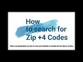 How to search for a zip plus 4 code