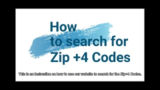 How to search for a zip plus 4 code