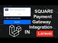 Square Payment Gateway Integration in Laravel Square Payment Gateway Integration Square Payment