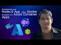 Deploying your NodeJS App to Azure Container Apps