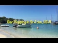 Bar Hopping in St John USVI