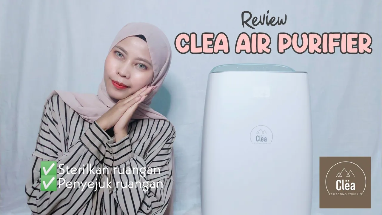 Review Air Purifier Clea (WAJIB punya disaat pandemi kayak gini)