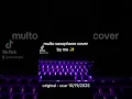 Download Lagu humble saxophone cover (Multo - Cup of Joe) #music #saxophone #cupofjoe #multo #fypシ #foryoupage